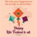 Happy Kite Festival to all Family